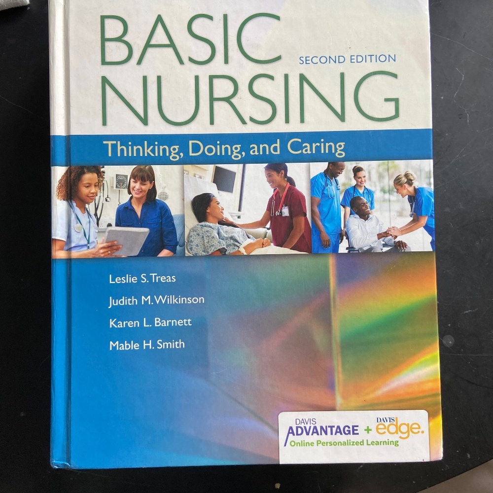 Basic nursing, thinking, caring, doing. 2nd edition